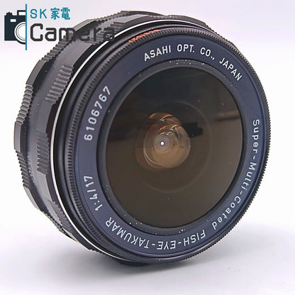 【中古】 PENTAX Super-Multi-Coated FISH-EYE-TAKUMAR 17ｍｍ F4 2026年7月清掃済 フィッシュアイ ペンタックス タクマ― M42