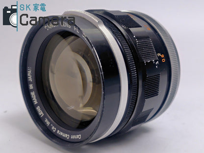 【実用】 Canon LENS FL 58ｍｍ F1.2 キャノン キャップ付
